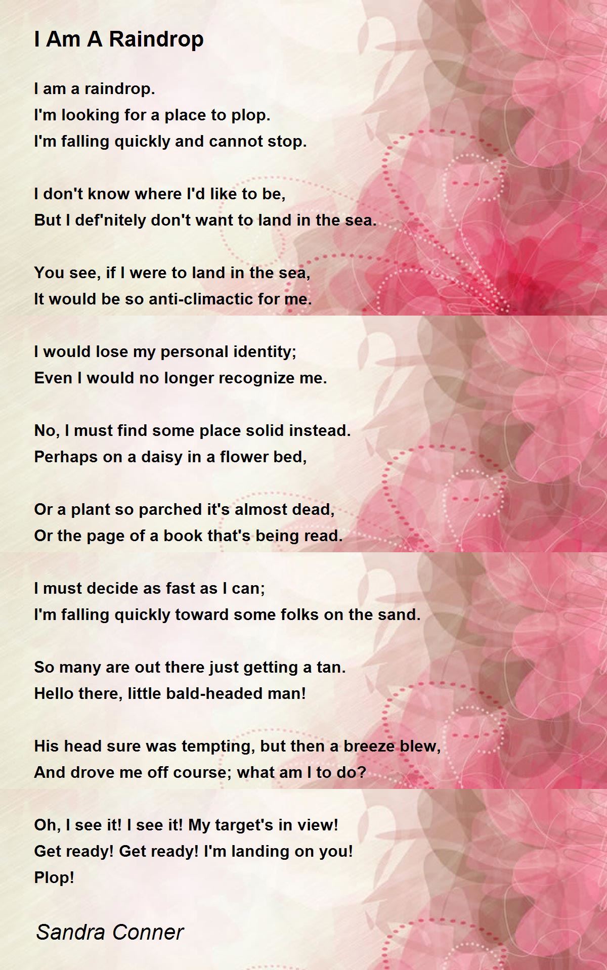 I Am A Raindrop I Am A Raindrop Poem by Sandra Conner