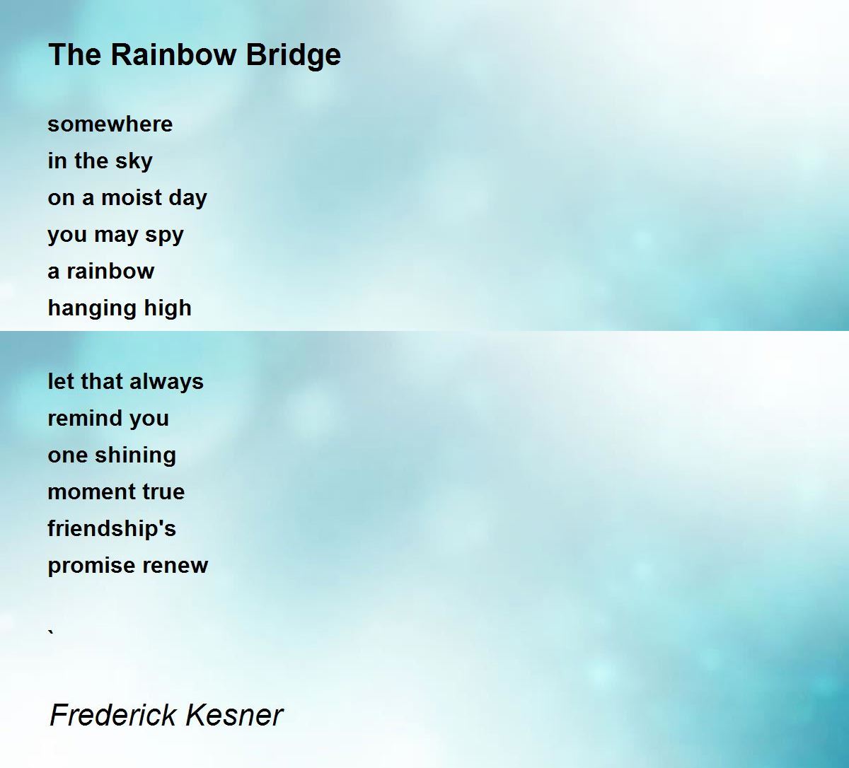 The Rainbow Bridge - The Rainbow Bridge Poem by Frederick Kesner