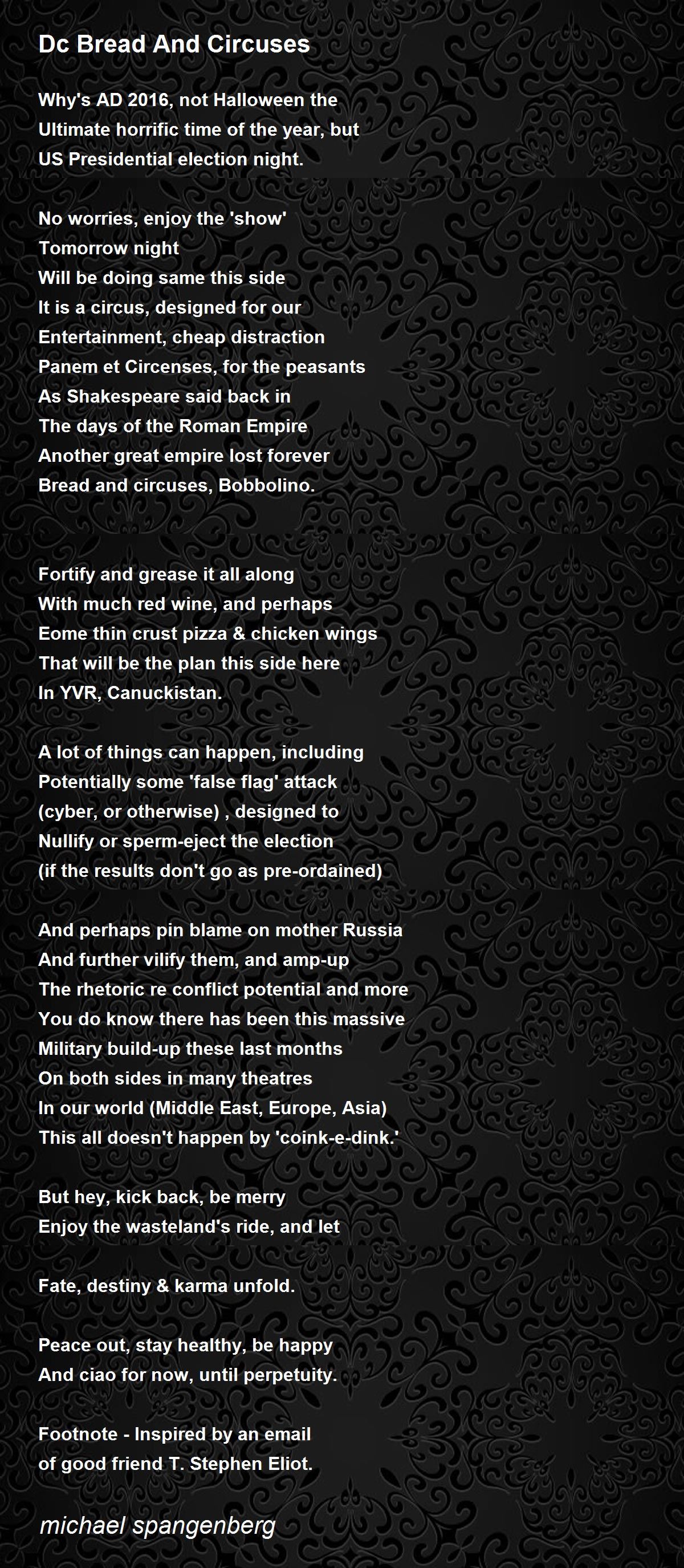 Dc Bread And Circuses by michael spangenberg Dc Bread And Circuses Poem