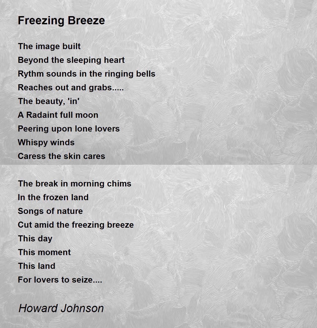 Freezing Breeze by Howard Johnson Freezing Breeze Poem