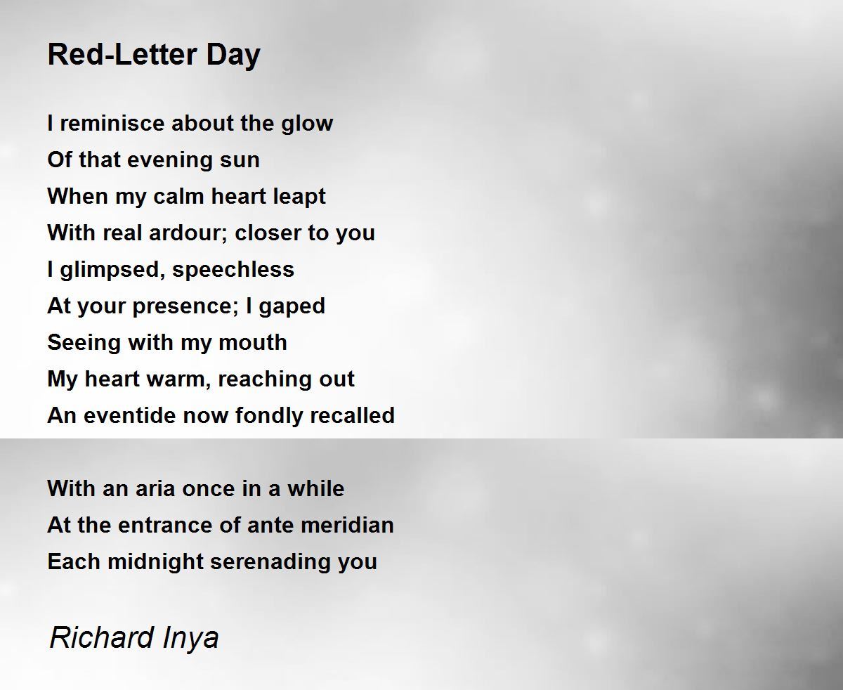 RedLetter Day RedLetter Day Poem by Richard Inya