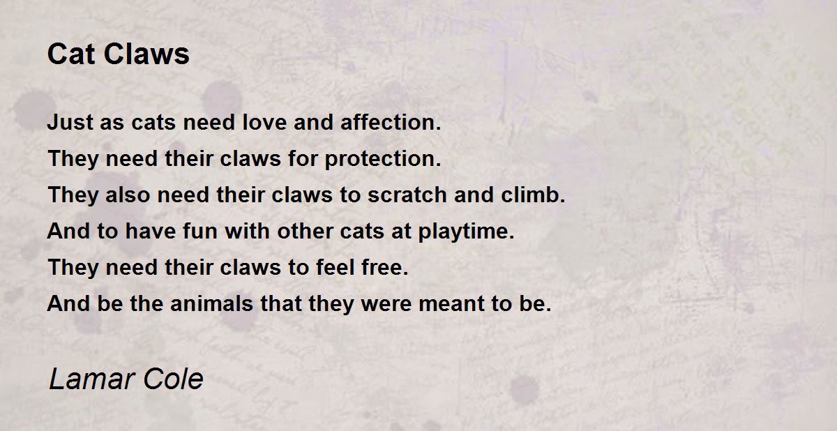 Cat Claws Cat Claws Poem by Lamar Cole
