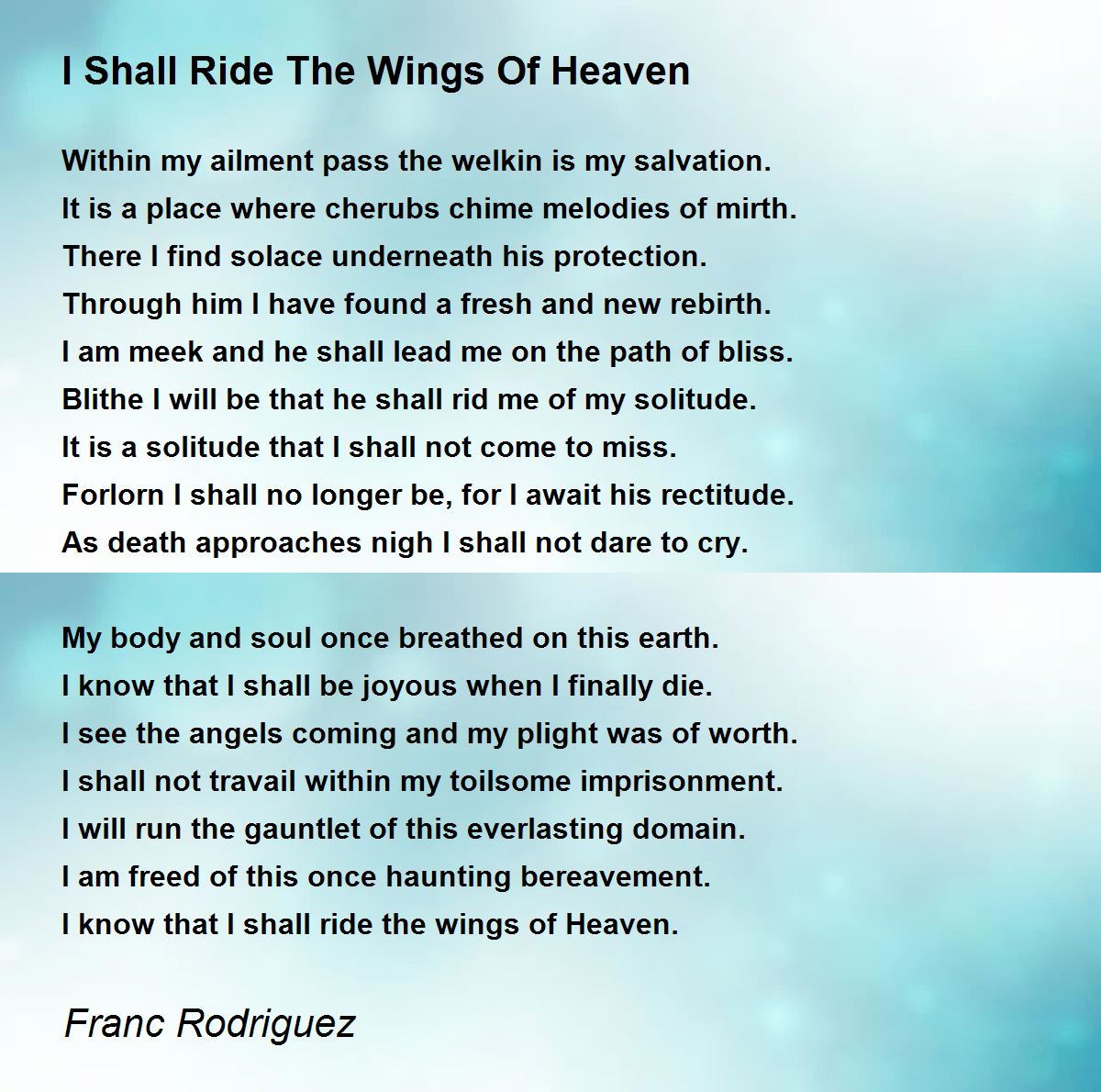I Shall Ride The Wings Of Heaven I Shall Ride The Wings Of Heaven