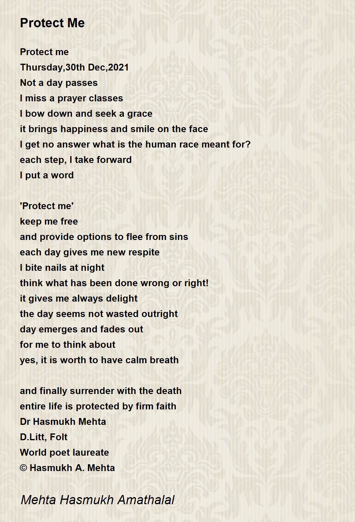 Protect Me Protect Me Poem By Mehta Hasmukh Amathalal