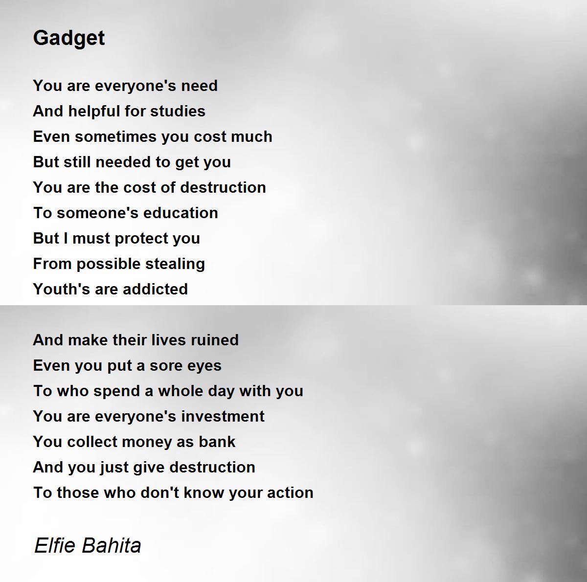 Gadget Gadget Poem by Elfie Bahita