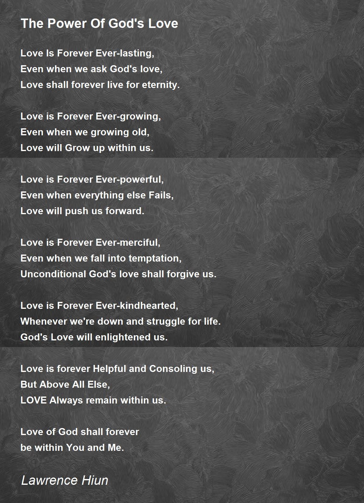 The Power Of God S Love The Power Of God S Love Poem By Lawrence H