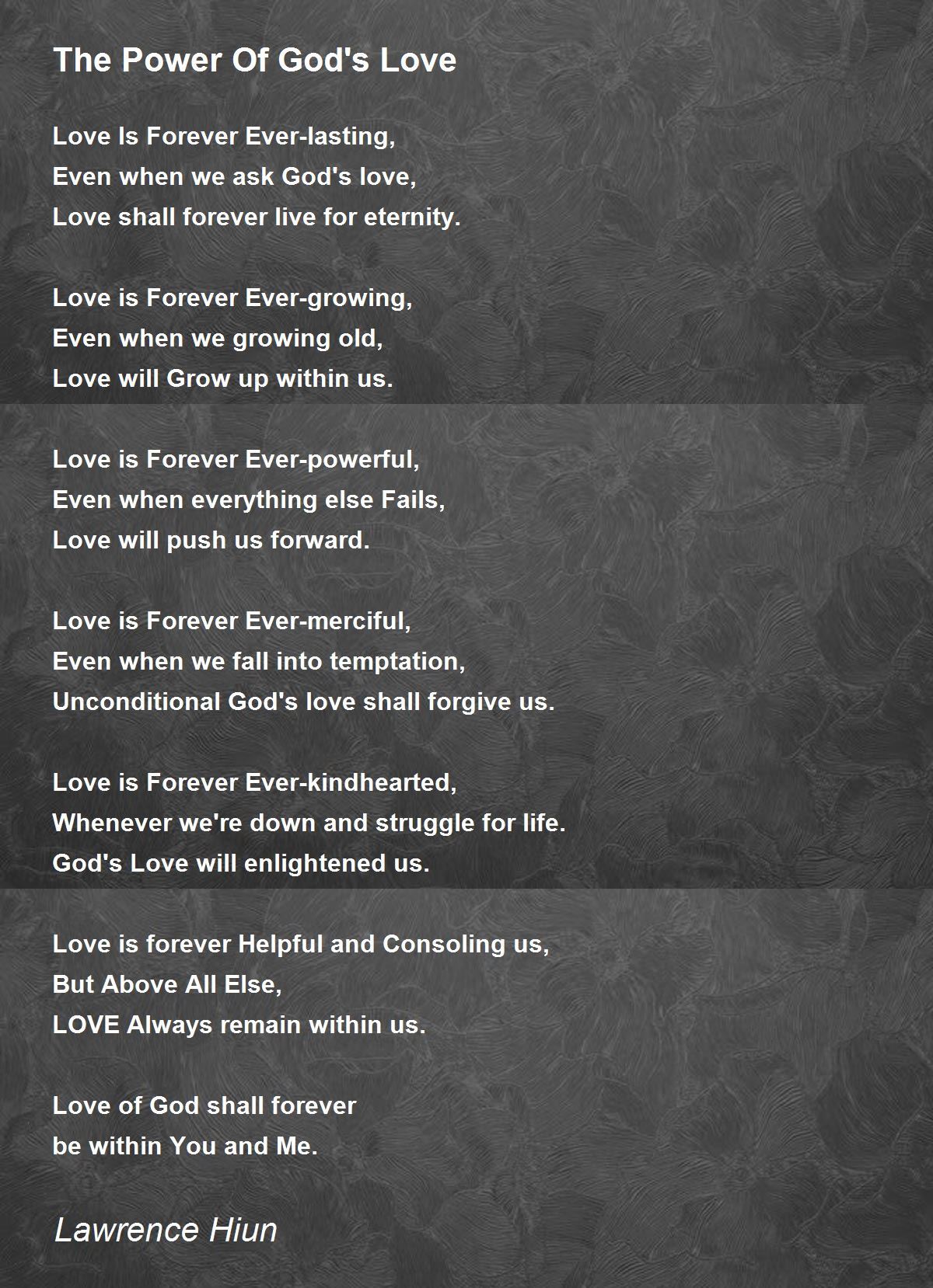 The Power Of God S Love The Power Of God S Love Poem By Lawrence H