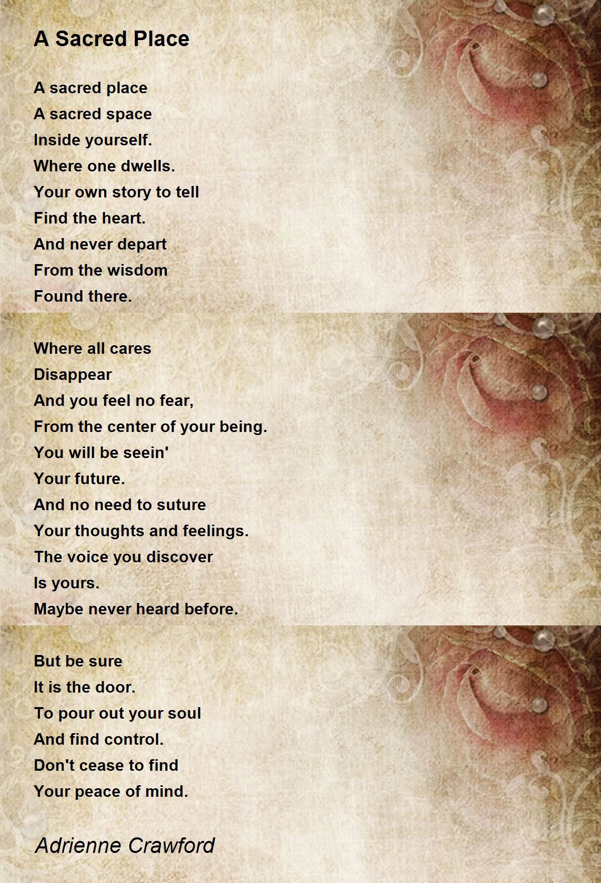 A Sacred Place A Sacred Place Poem by Adrienne Crawford