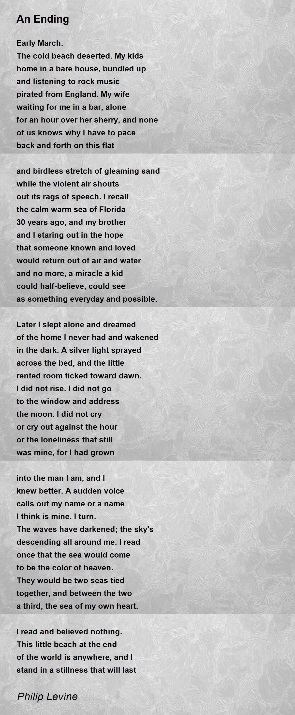 An Ending An Ending Poem by Philip Levine