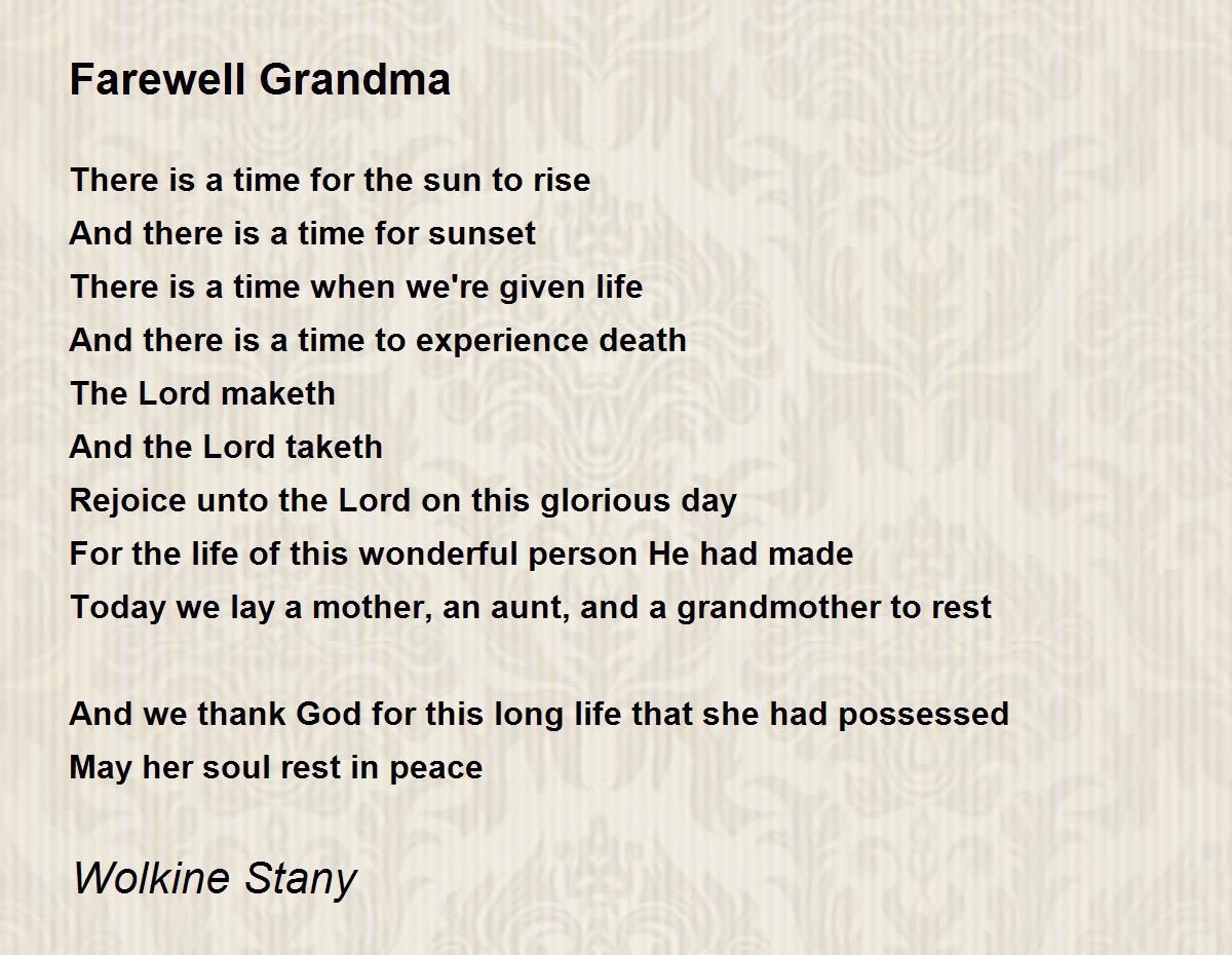 Farewell Grandma Poem by Wolkine Stany - Poem Hunter