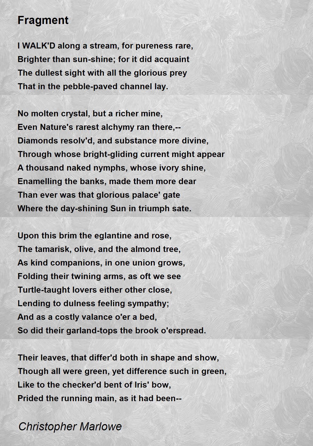 Fragment Poem by Christopher Marlowe - Poem Hunter