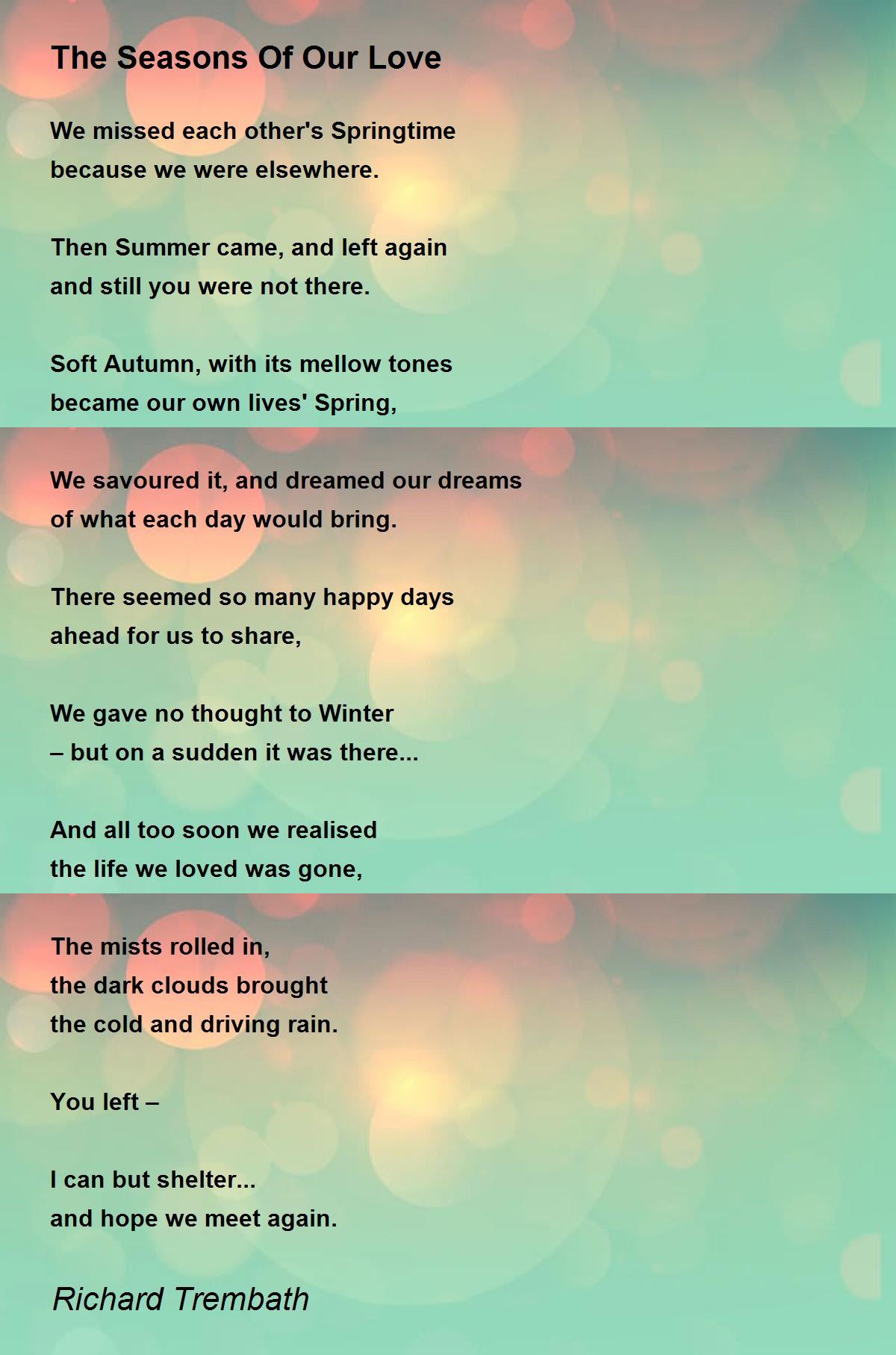 The Seasons Of Our Love The Seasons Of Our Love Poem by Richard Trembath