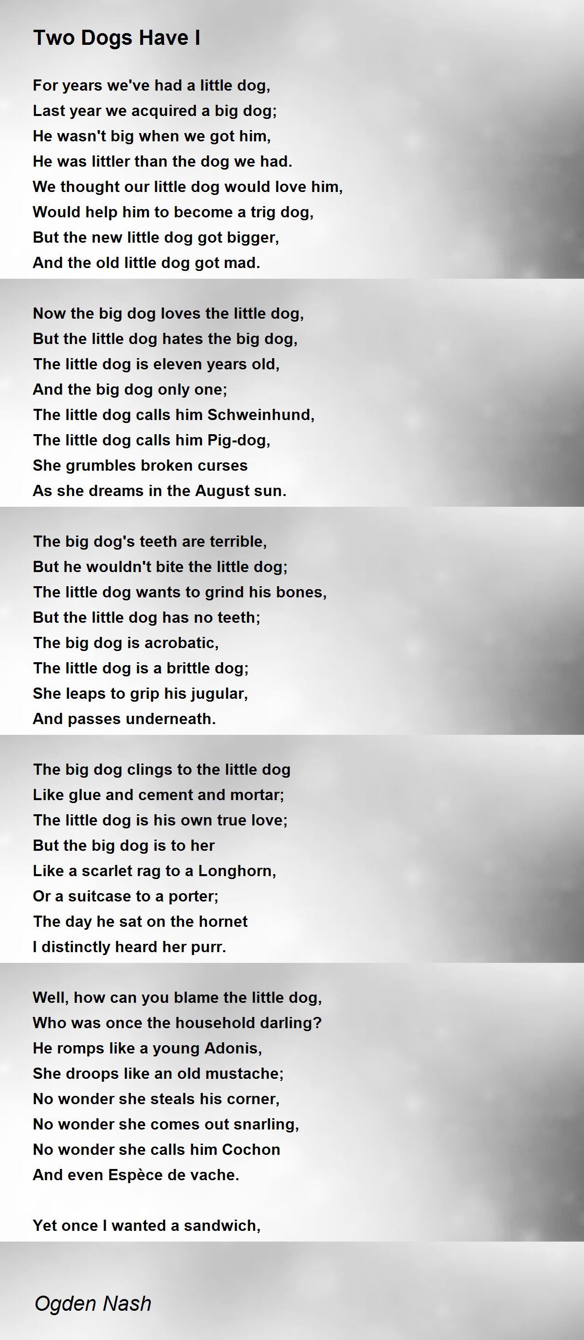 Two Dogs Have I Poem by Ogden Nash - Poem Hunter