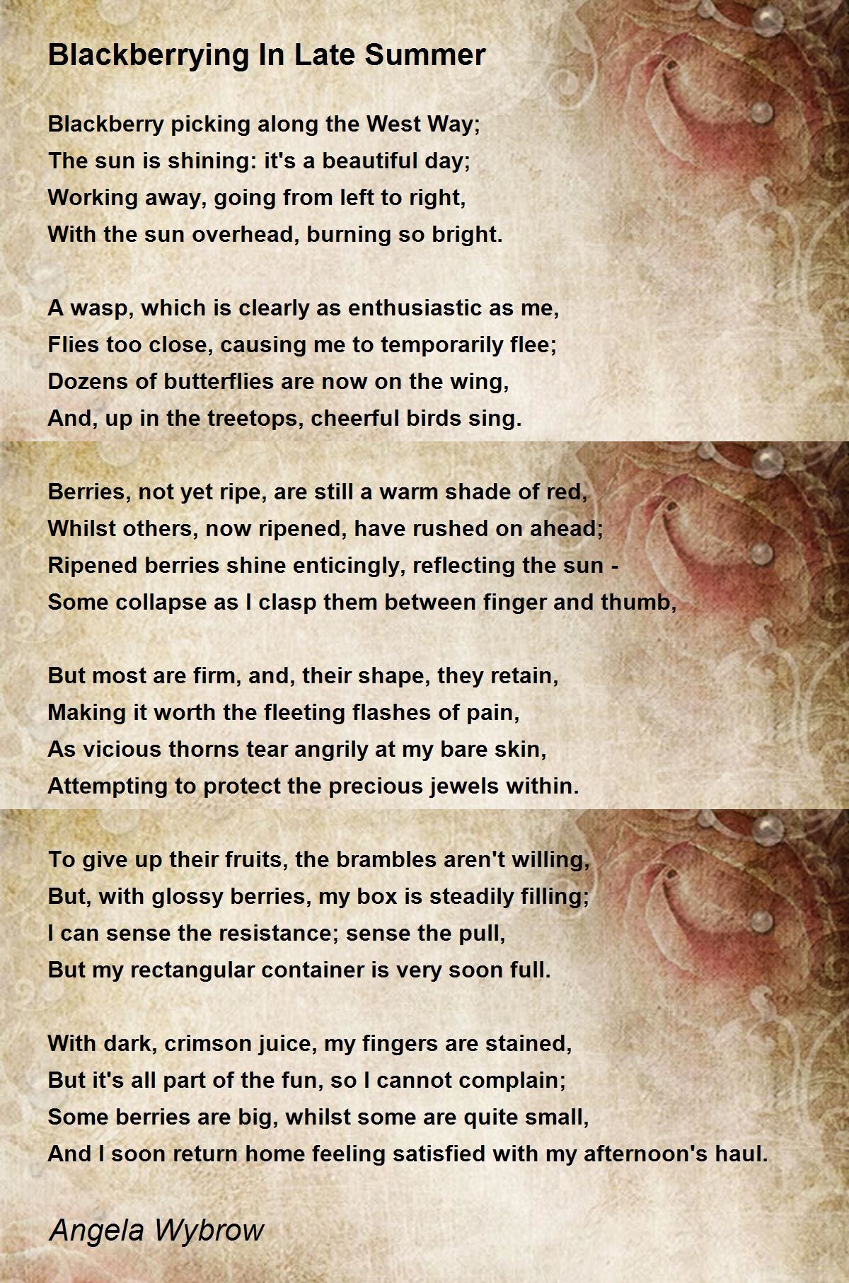 Blackberrying In Late Summer Poem by Angela Wybrow Poem Hunter