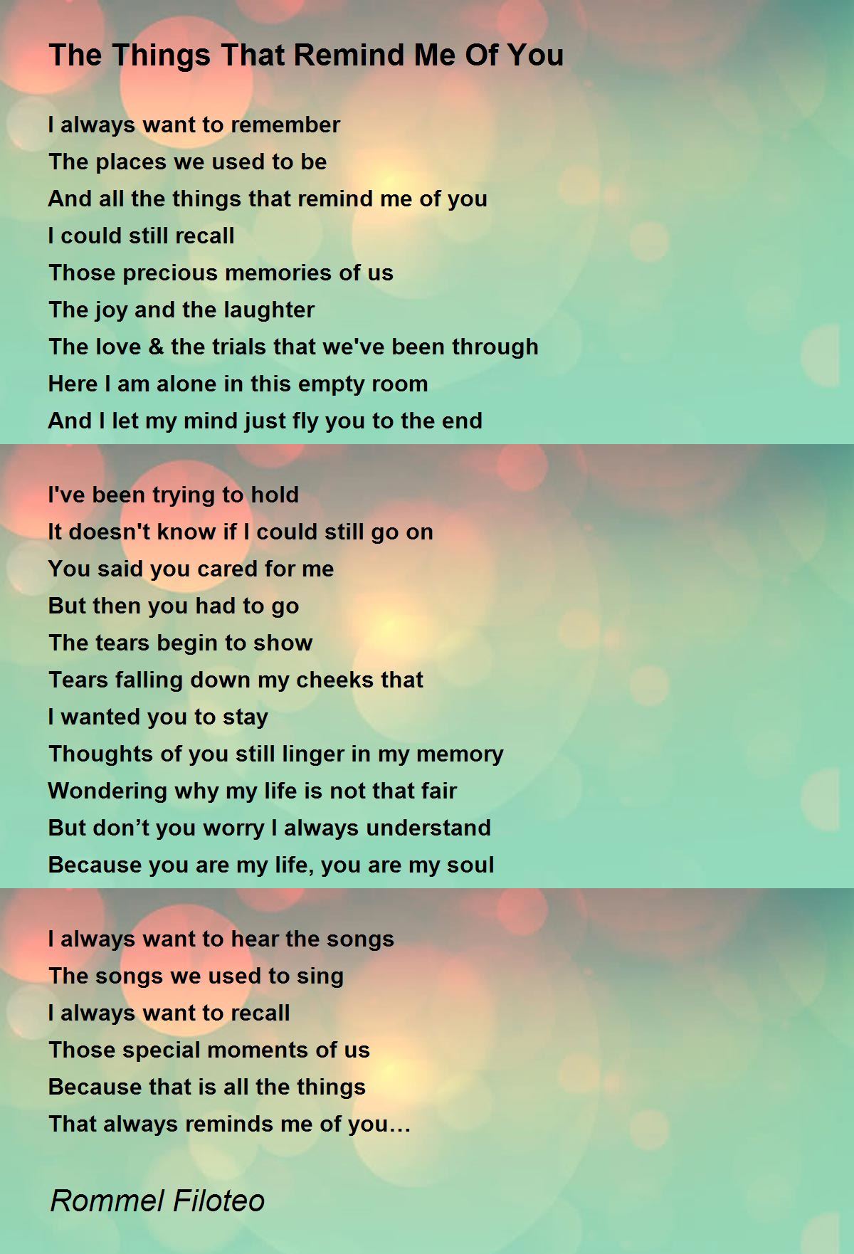 The Things That Remind Me Of You By Rommel Filoteo The Things That Remind Me Of You Poem