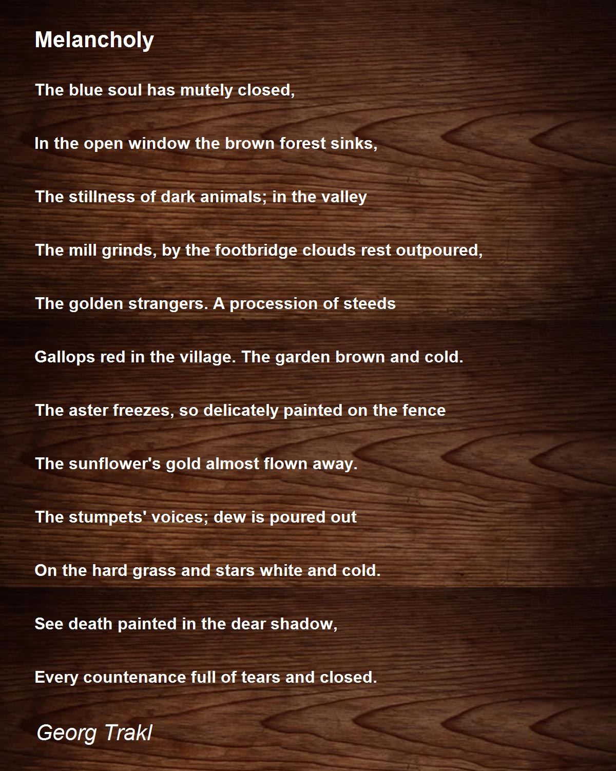 Melancholy Melancholy Poem by Trakl