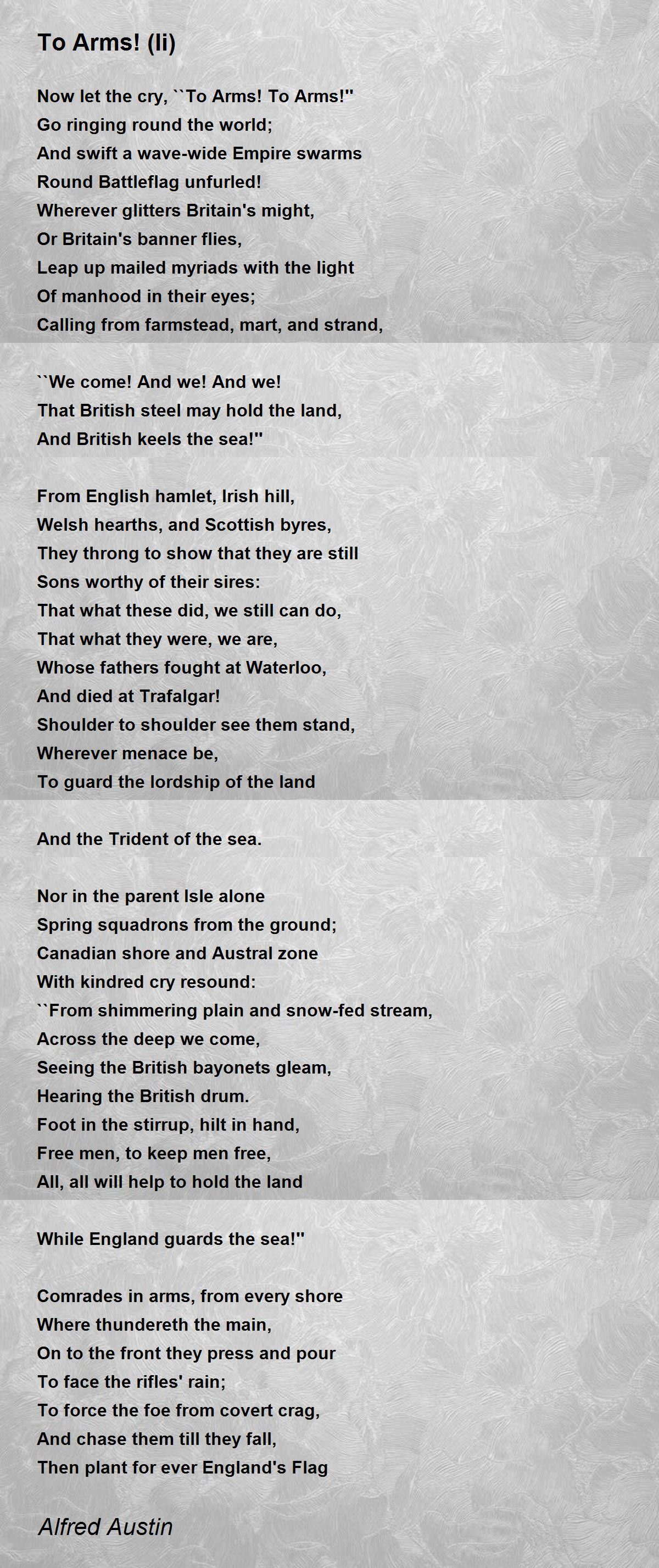 To Arms! (Ii) To Arms! (Ii) Poem by Alfred Austin
