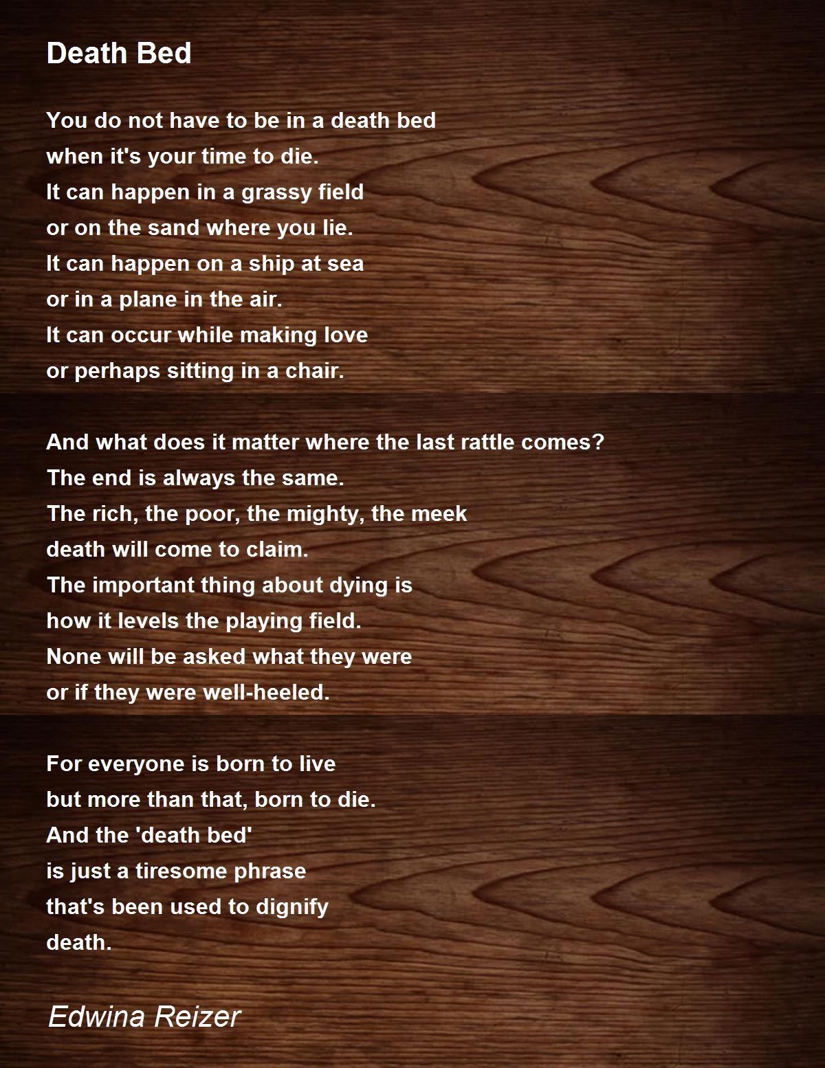 Death Bed Death Bed Poem by Edwina Reizer