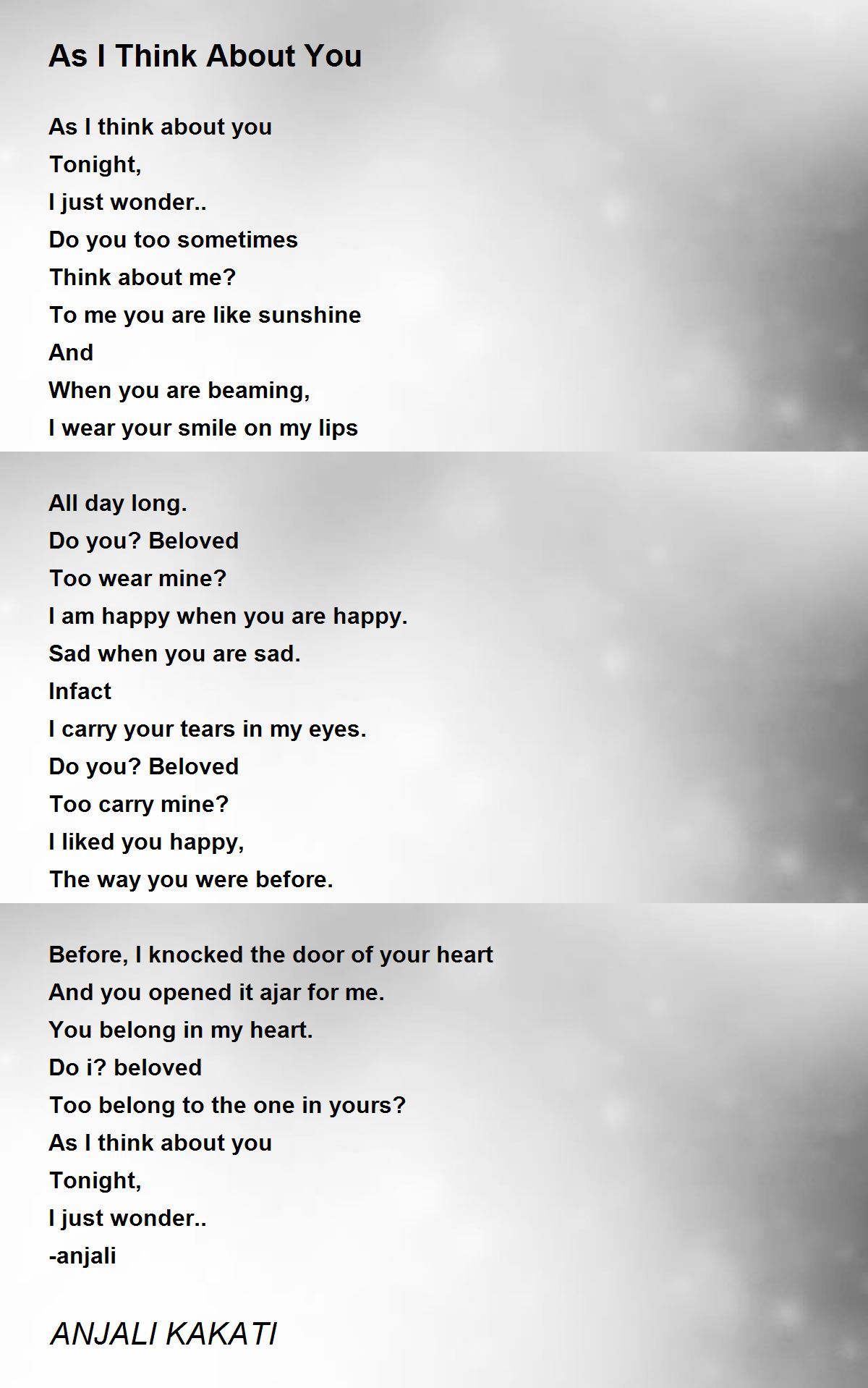As I Think About You - As I Think About You Poem by ANJALI KAKATI
