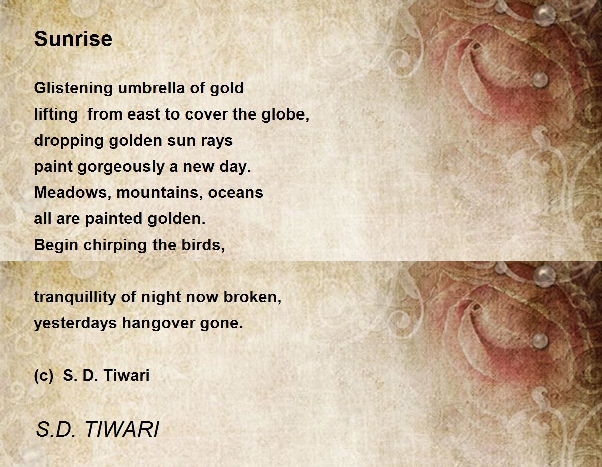 Sunrise - Sunrise Poem by S.D. TIWARI