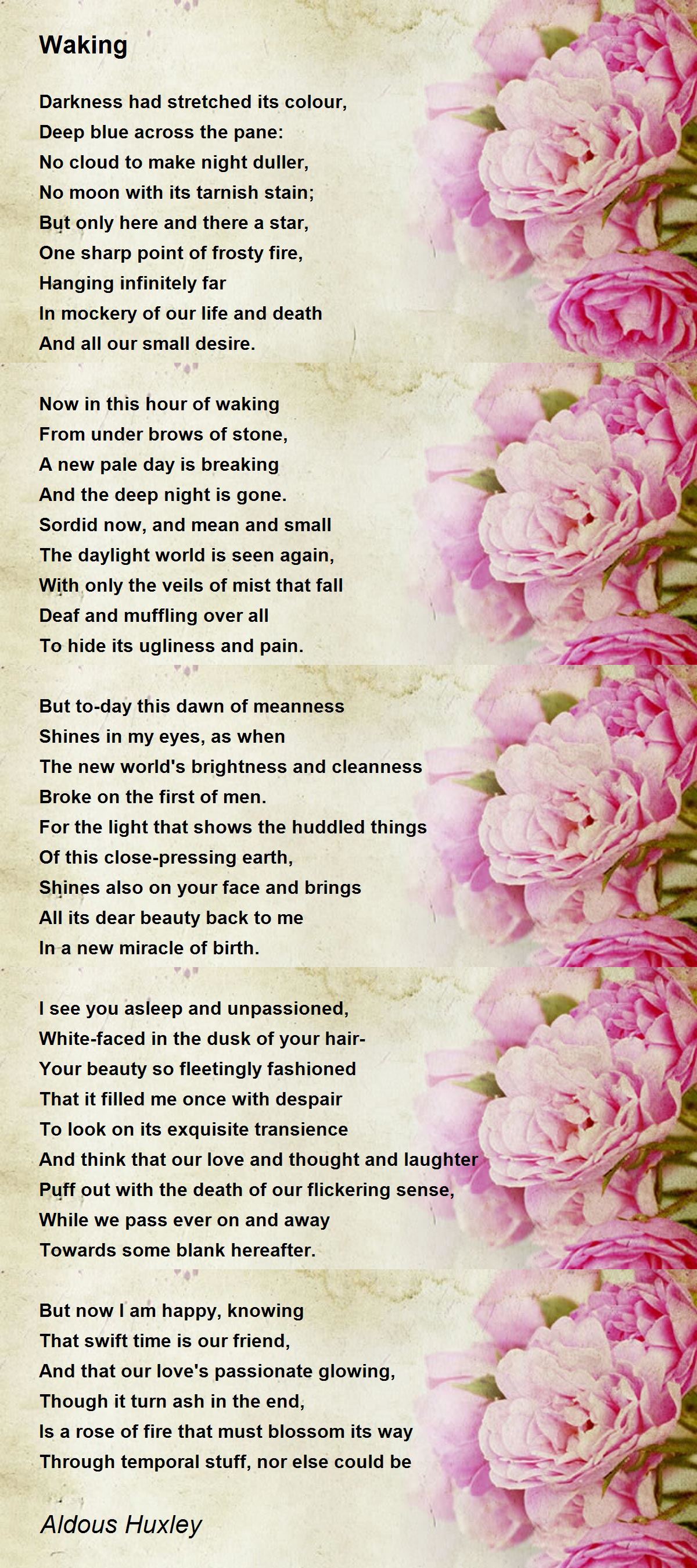 Waking Waking Poem by Aldous Huxley