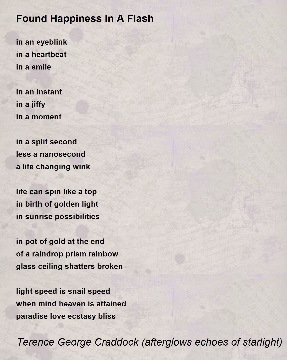 Found Happiness In A Flash Found Happiness In A Flash Poem by Terence