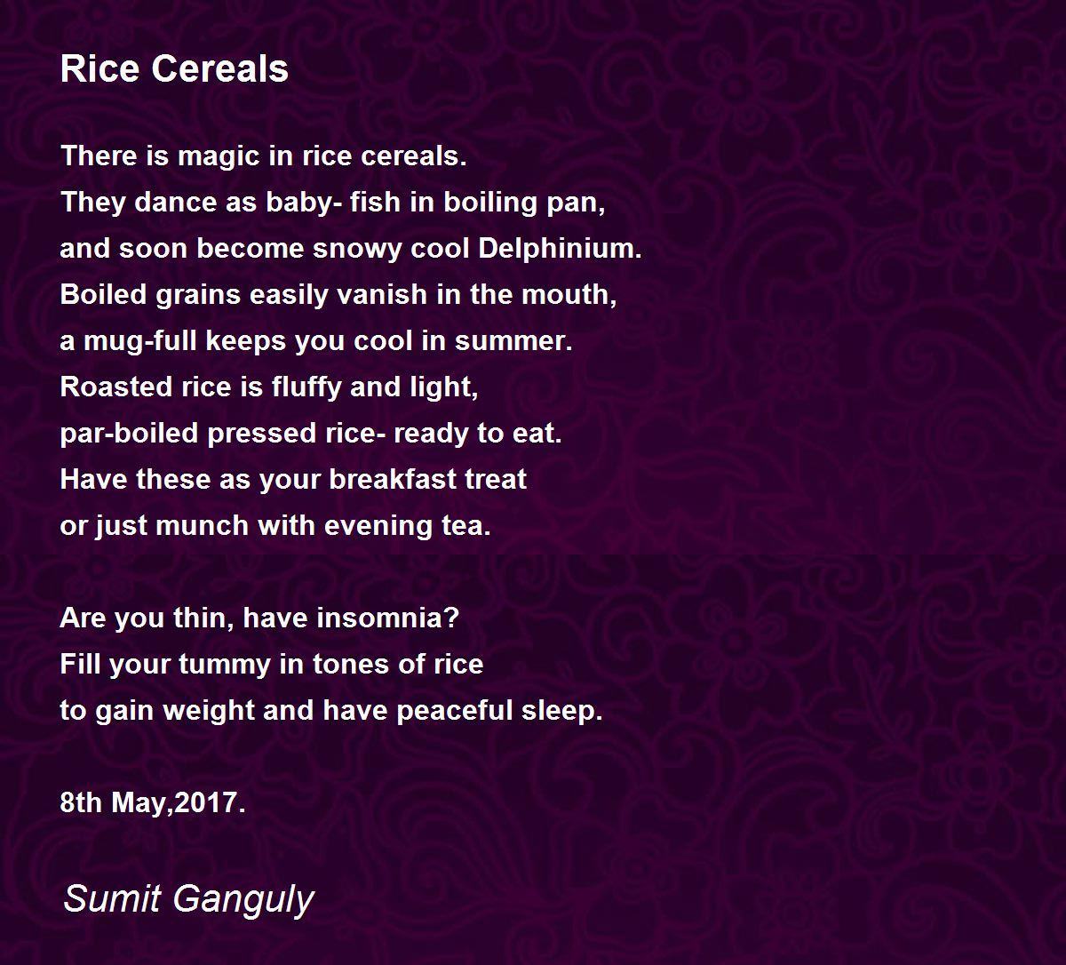 Rice Cereals Rice Cereals Poem by Sumit Ganguly