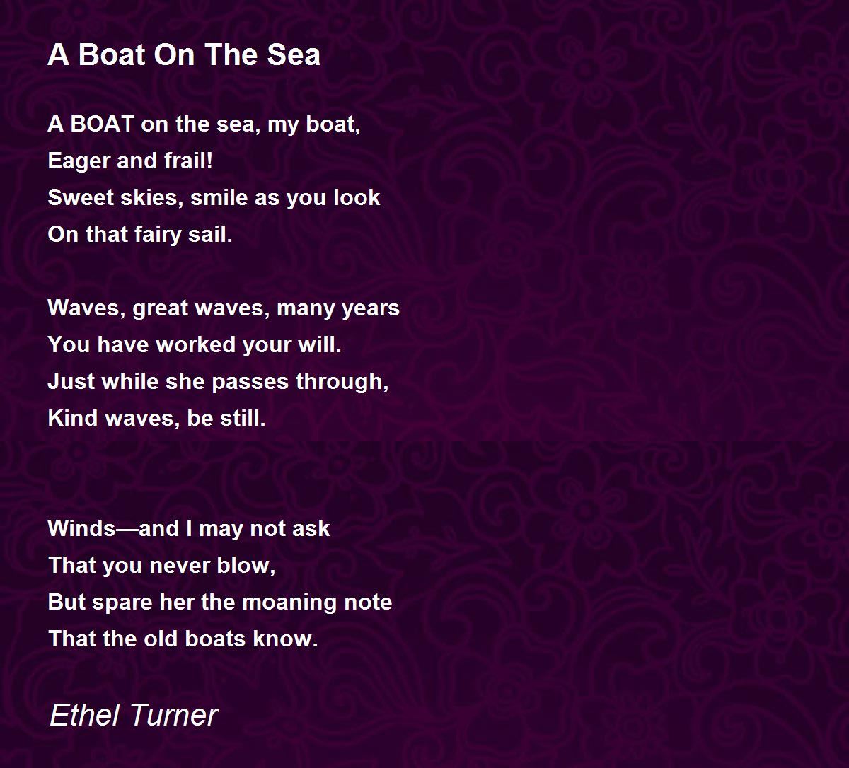 A Boat On The Sea A Boat On The Sea Poem by Ethel Turner