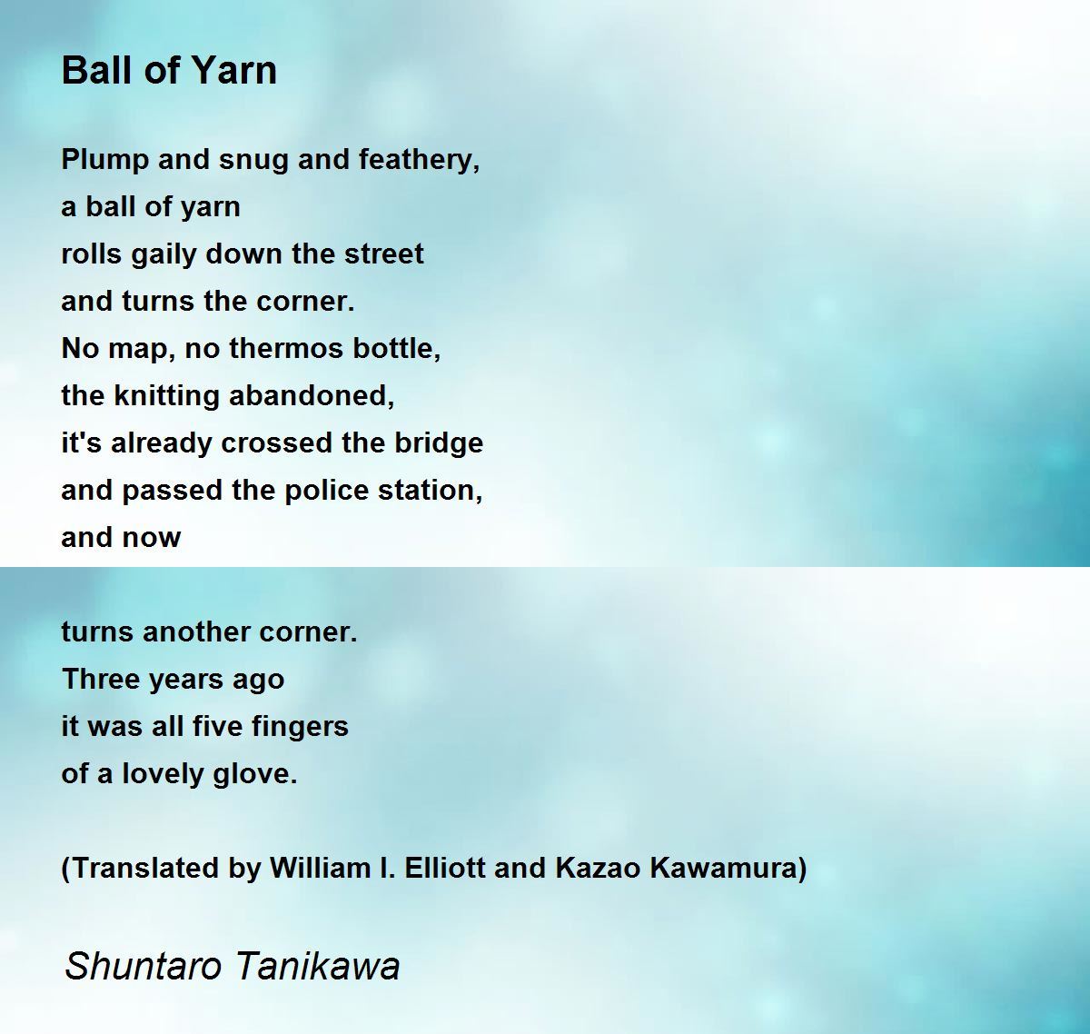 Ball of Yarn Poem by Shuntaro Tanikawa - Poem Hunter