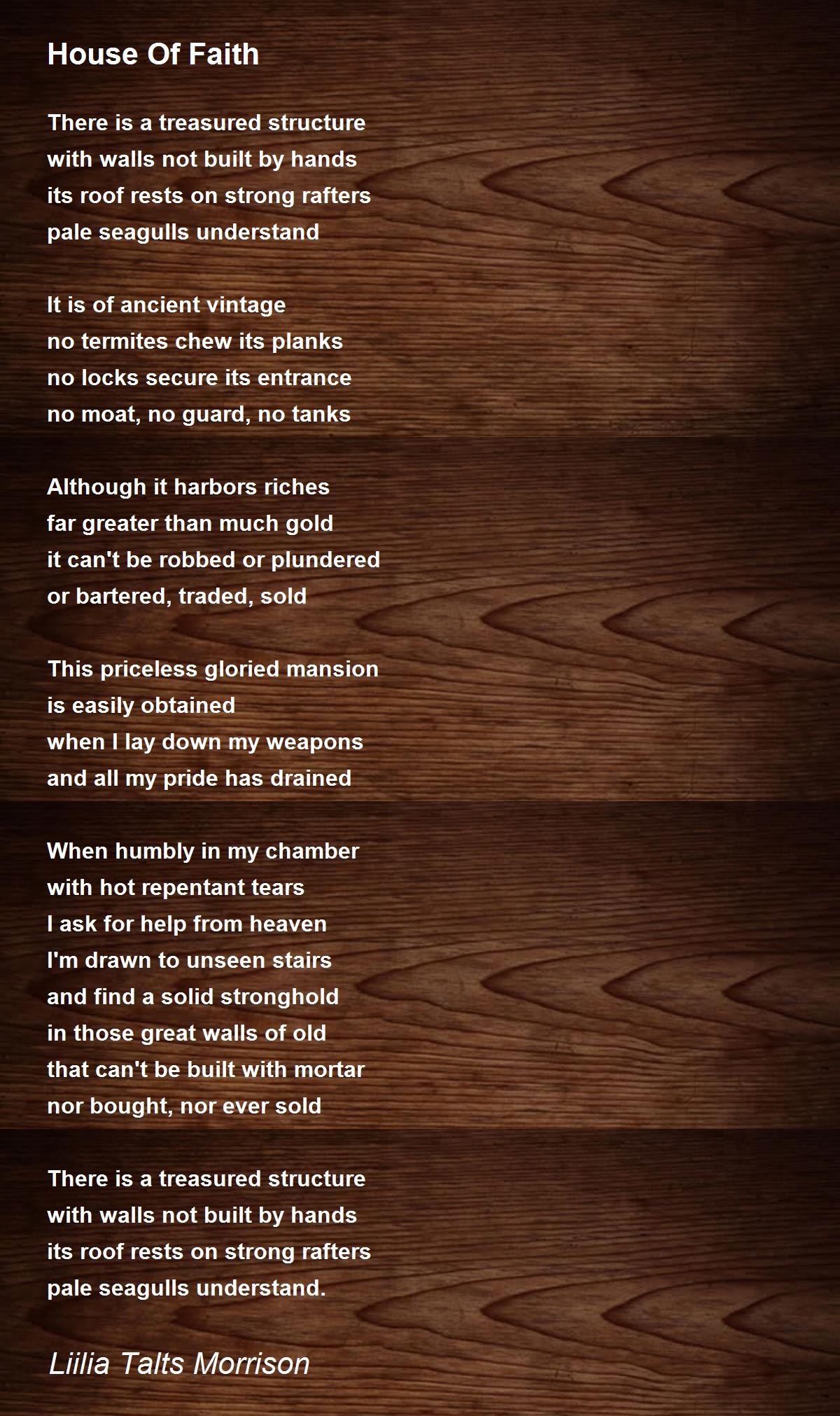 House Of Faith Poem by Liilia Talts Morrison Poem Hunter