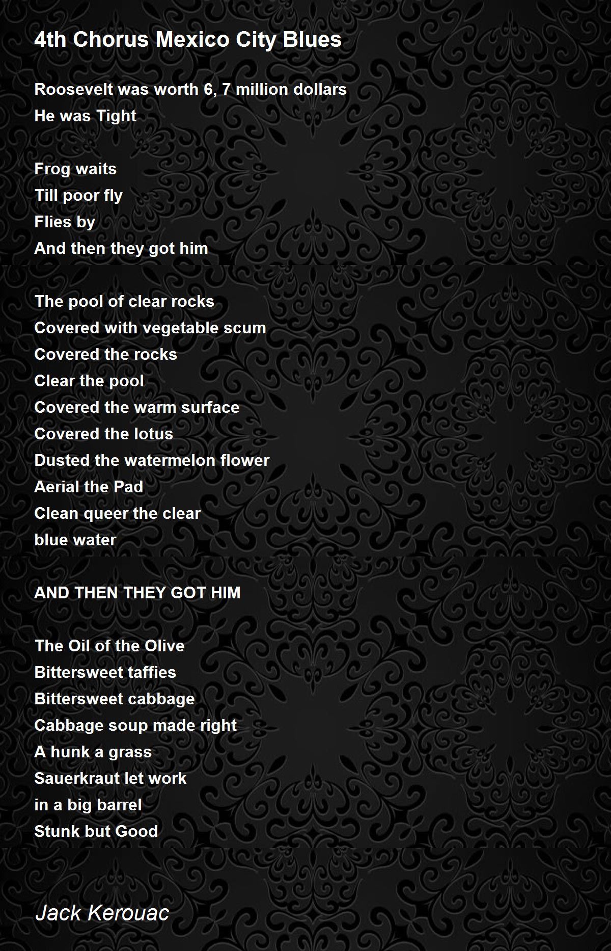 4th Chorus Mexico City Blues 4th Chorus Mexico City Blues Poem by