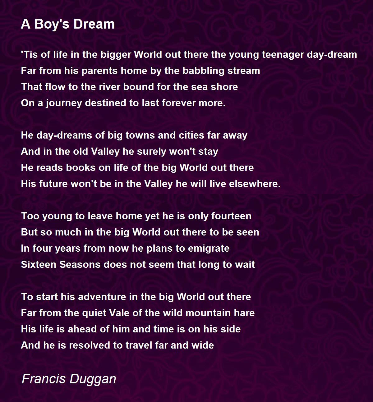 A Boy's Dream A Boy's Dream Poem by Francis Duggan