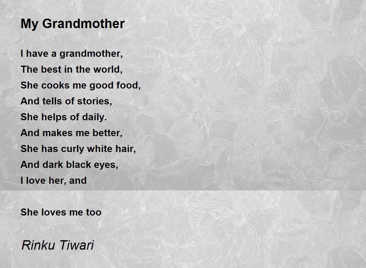 My Grandmother Poem by Rinku Tiwari - Poem Hunter