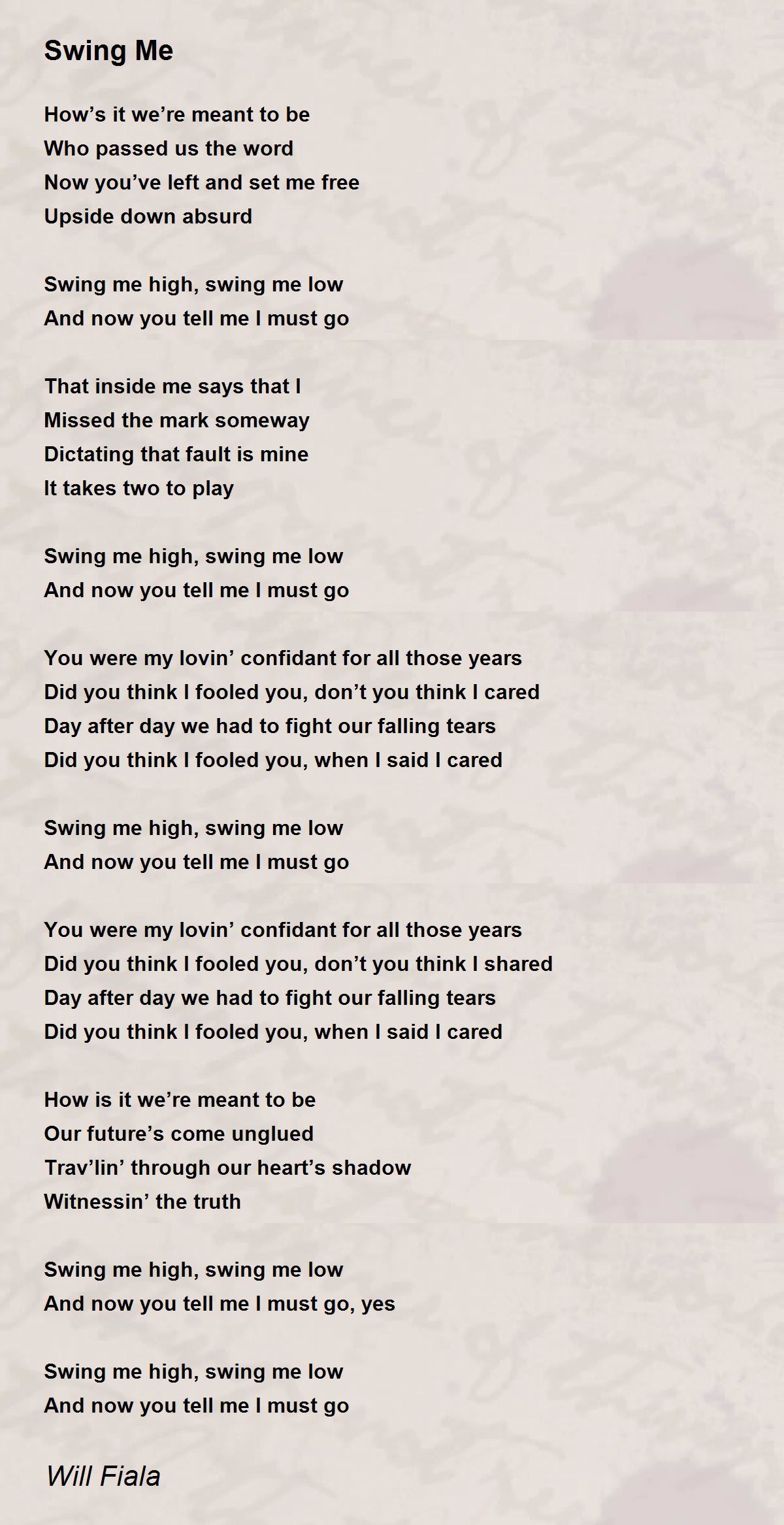 Swing Me Swing Me Poem by Will Fiala