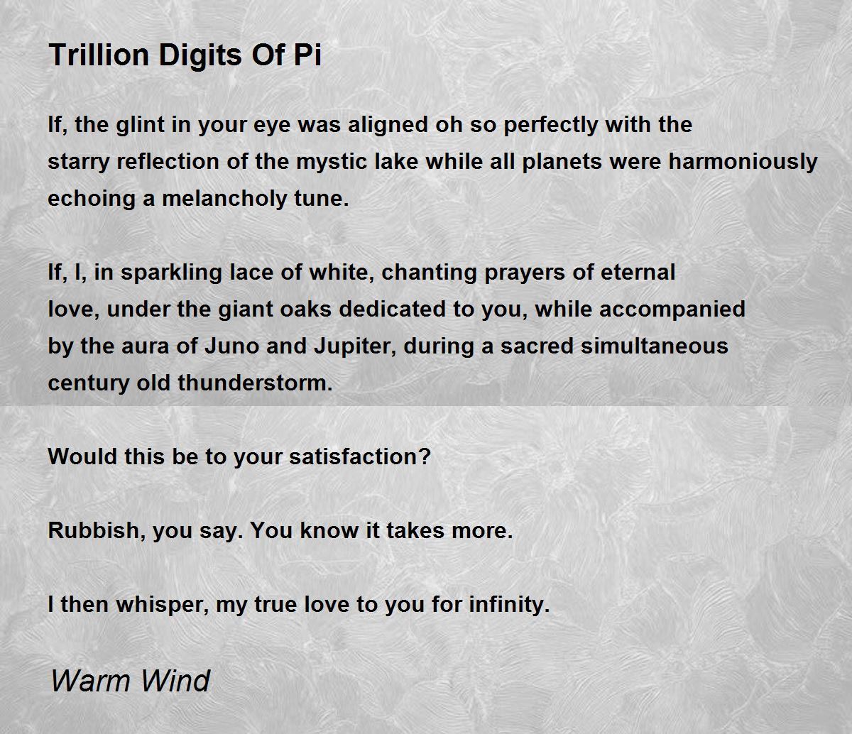 Trillion Digits Of Pi by Warm Wind Trillion Digits Of Pi Poem