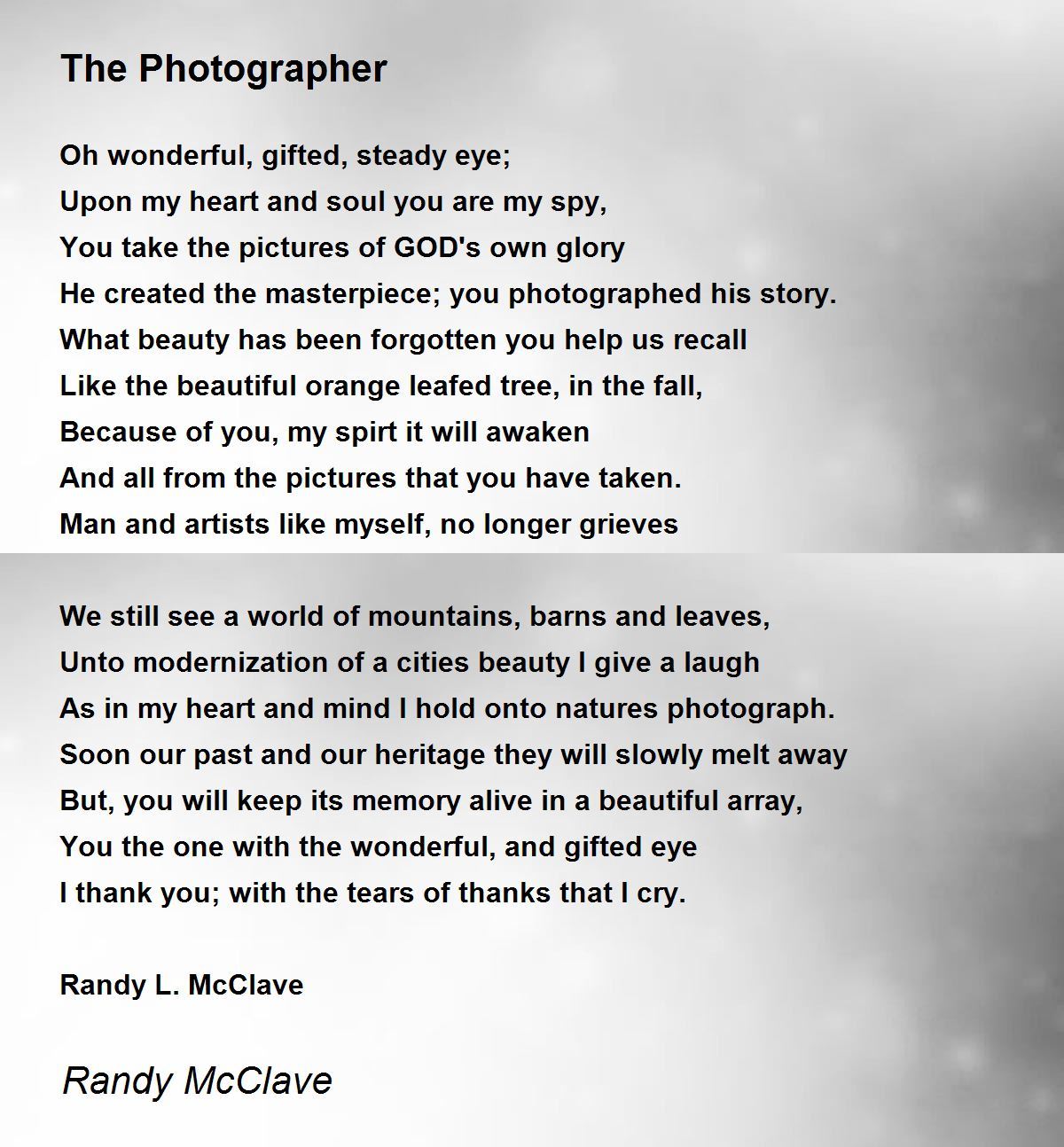 The Photographer The Photographer Poem by Randy McClave
