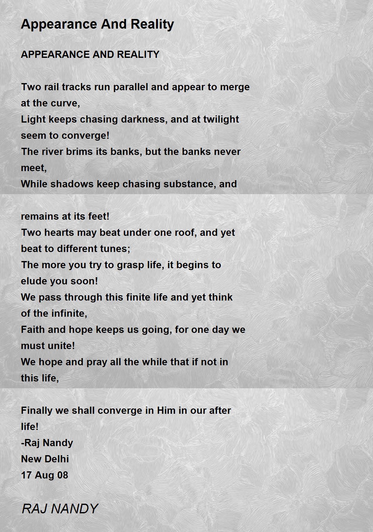 Appearance And Reality Appearance And Reality Poem by RAJ NANDY