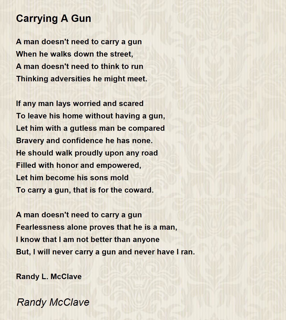 Carrying A Gun Poem by Randy McClave Poem Hunter