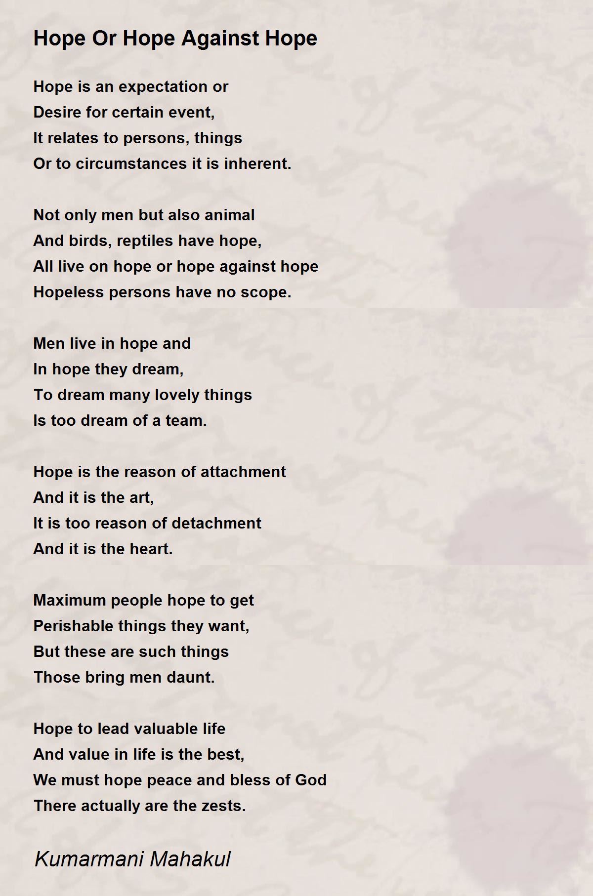 Hope Or Hope Against Hope Poem by Kumarmani Mahakul Poem Hunter