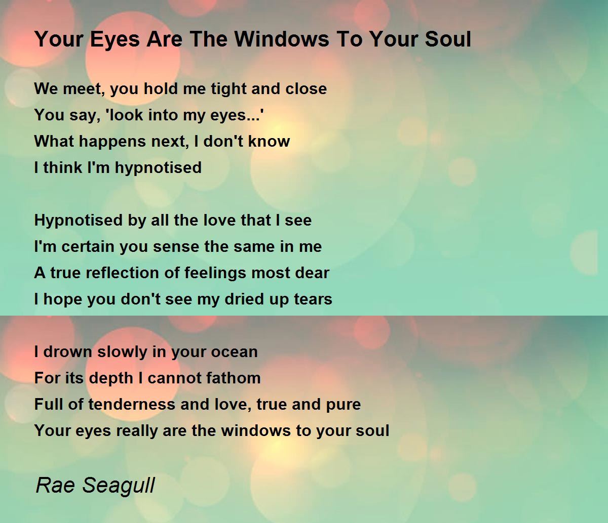 Your Eyes Are The Windows To Your Soul Your Eyes Are The Windows To