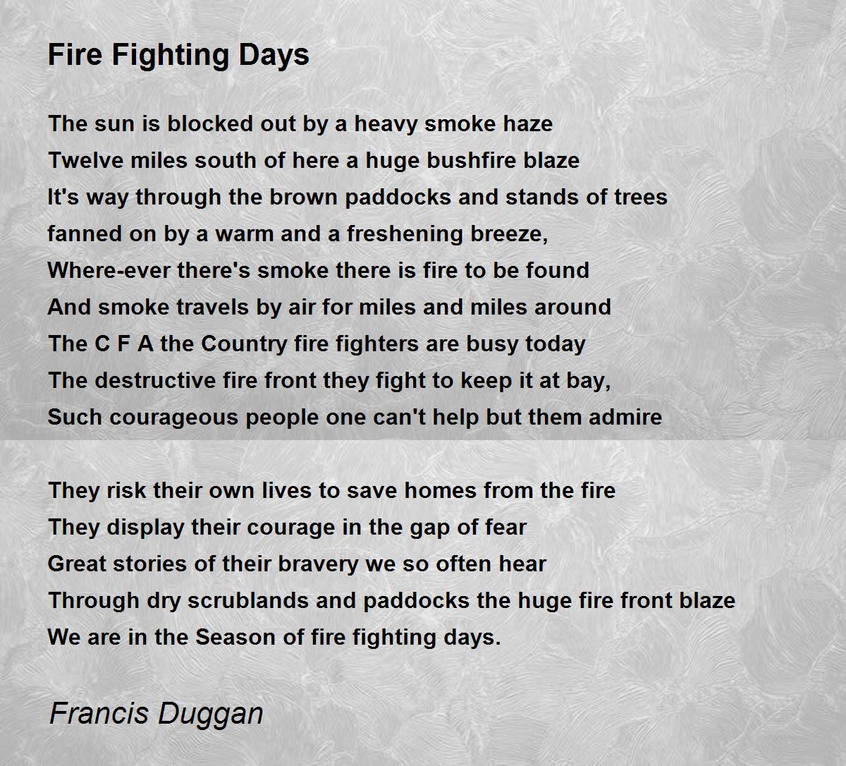 Fire Fighting Days Poem by Francis Duggan - Poem Hunter