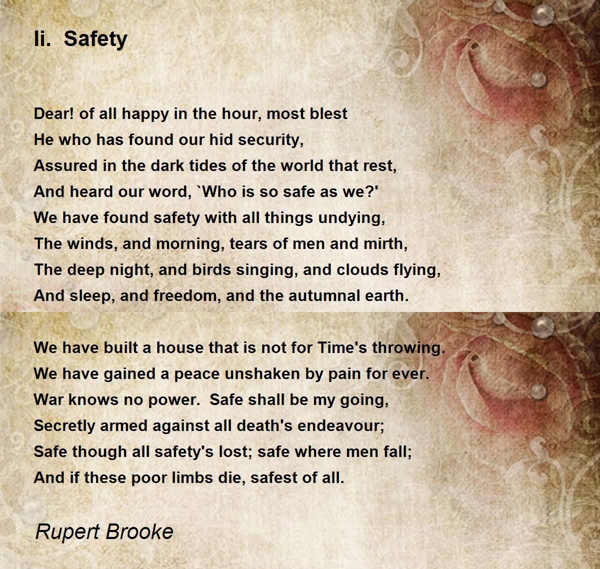 Ii. Safety Ii. Safety Poem by Rupert Brooke