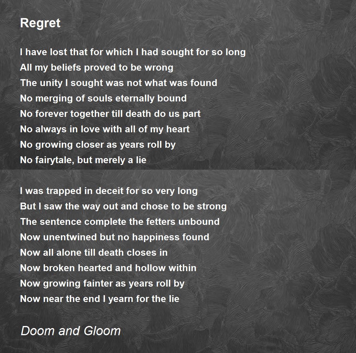 Regret Regret Poem by Doom and Gloom