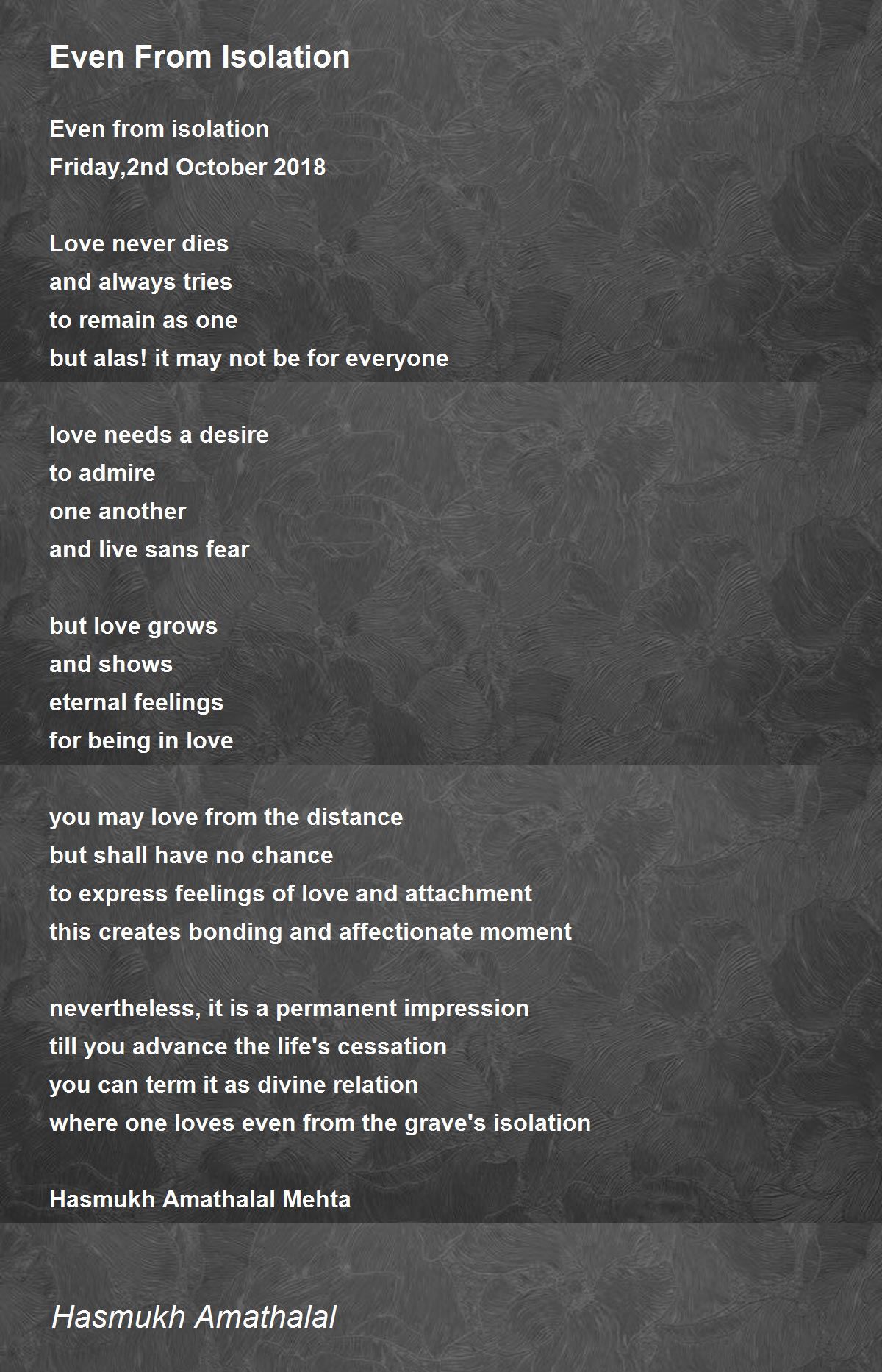 Even From Isolation Poem by Mehta Hasmukh Amathalal Poem Hunter