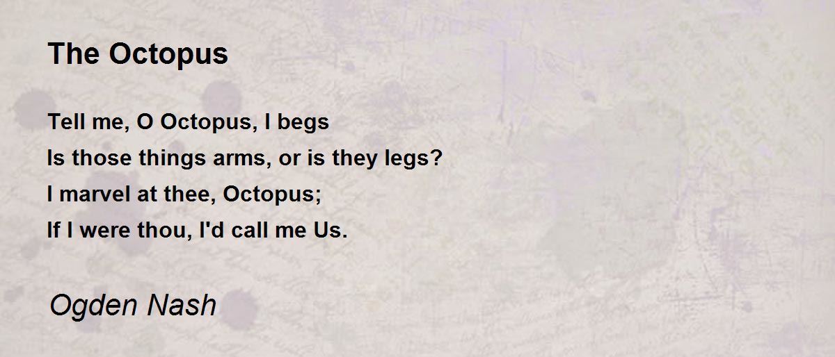 The Octopus Poem by Ogden Nash - Poem Hunter