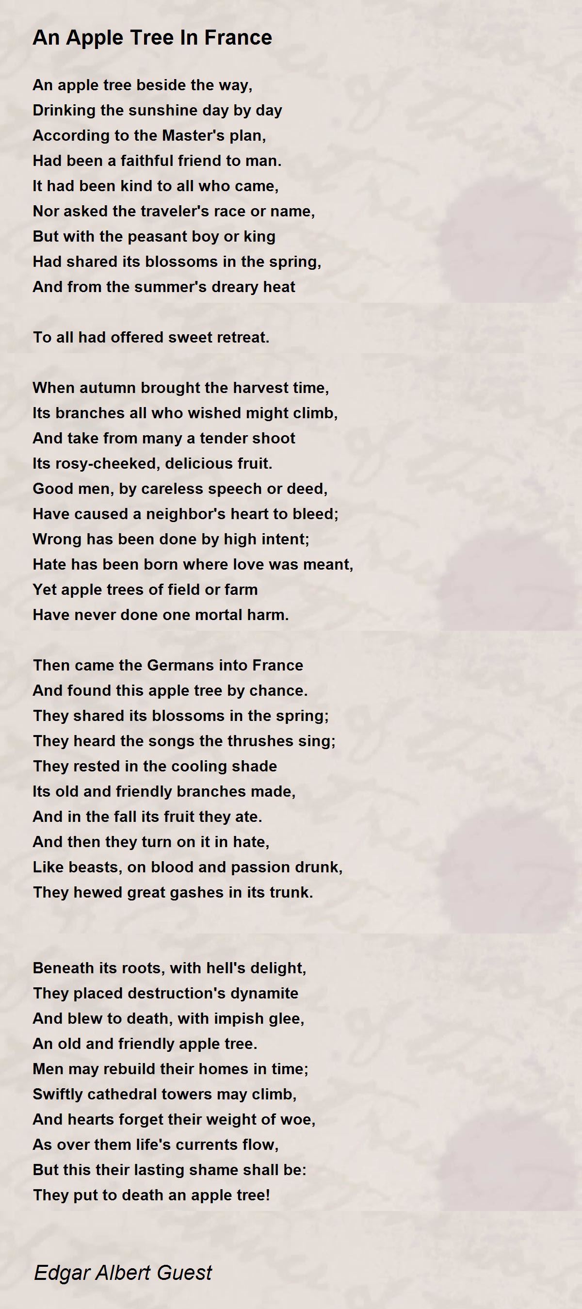 An Apple Tree In France An Apple Tree In France Poem by Edgar Albert