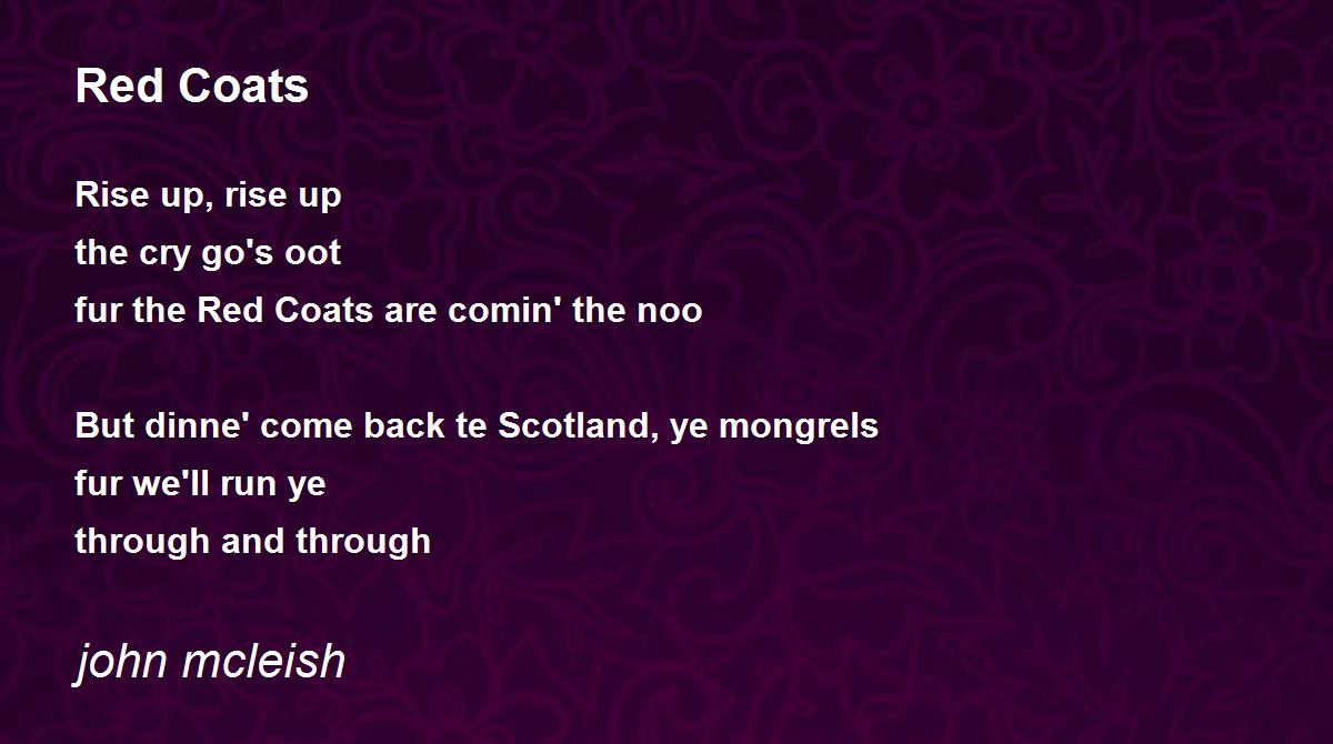 Red Coats Red Coats Poem by john mcleish