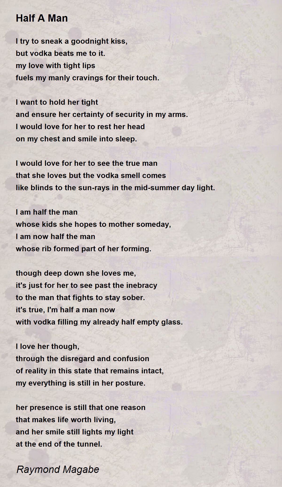 Half A Man Half A Man Poem by Raymond Magabe