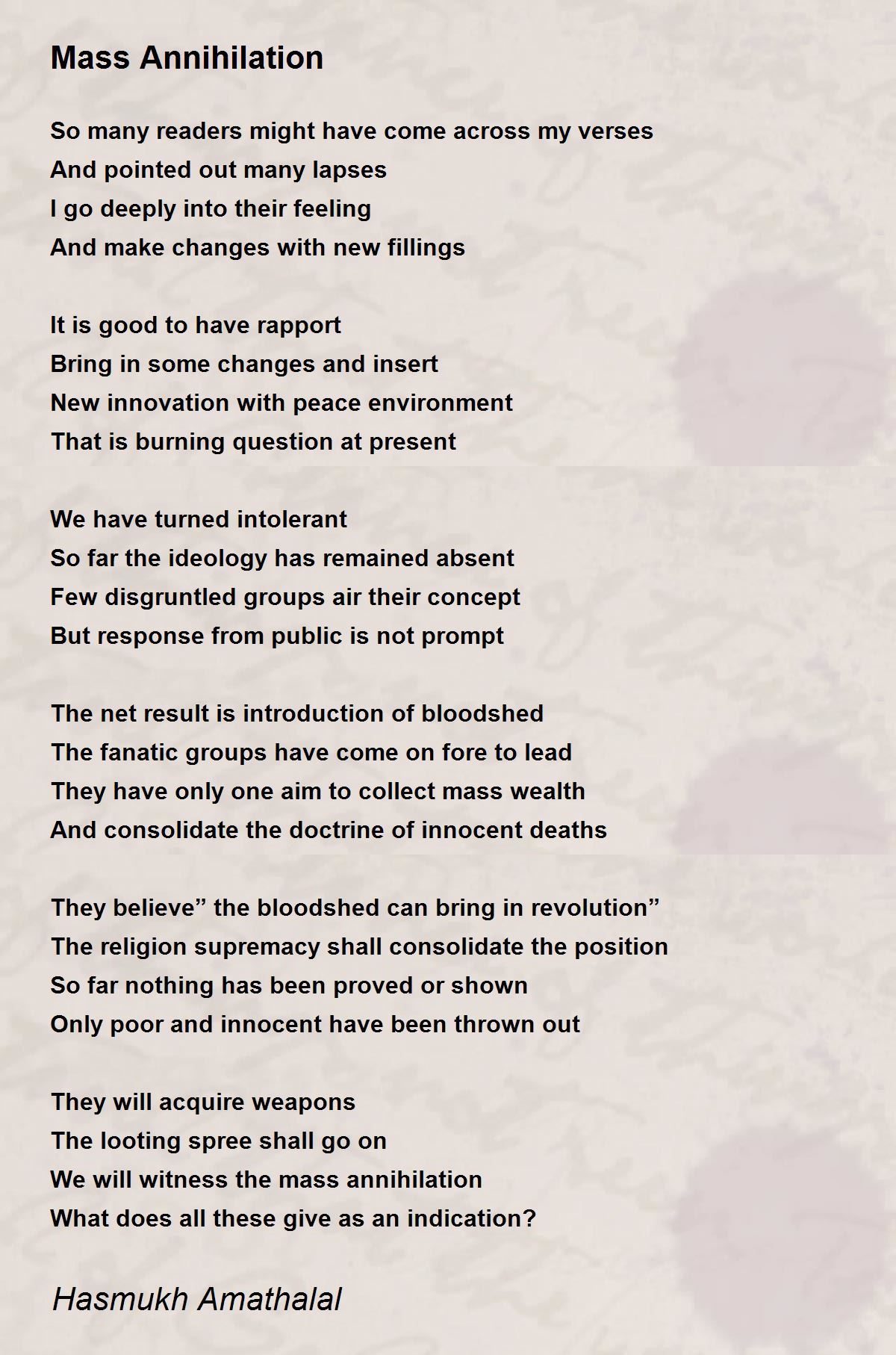 Mass Annihilation by Mehta Hasmukh Amathalal Mass Annihilation Poem