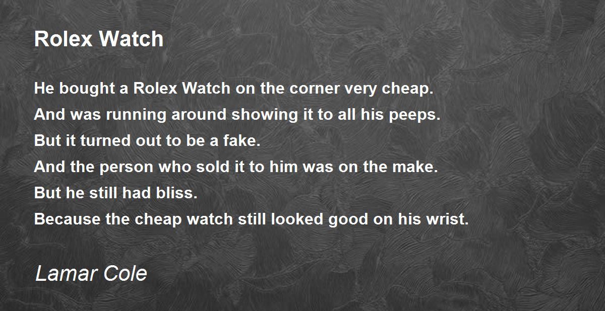 Rolex Watch Rolex Watch Poem by Lamar Cole